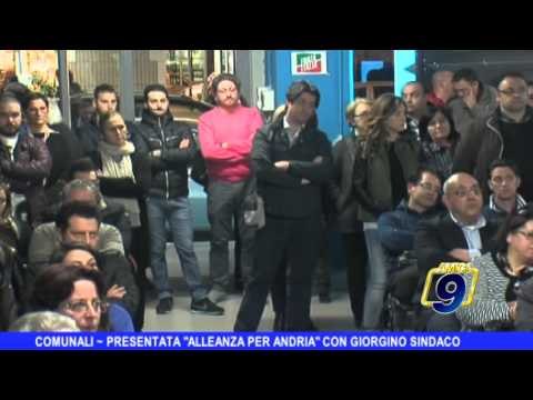 ANDRIA | Presentata Alleanza per Andria con Giorgino sindaco
