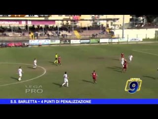 S.S. BARLETTA | 4 punti di penalizzazione