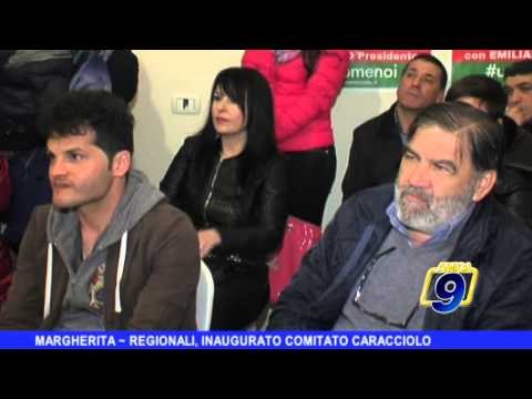MARGHERITA | Regionali, inaugurato comitato Caracciolo