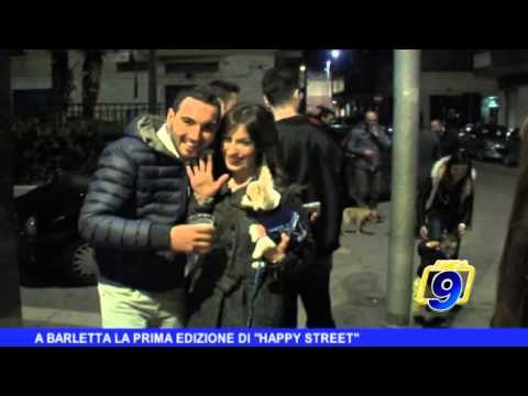 A Barletta la prima edizione di 'Happy Street'