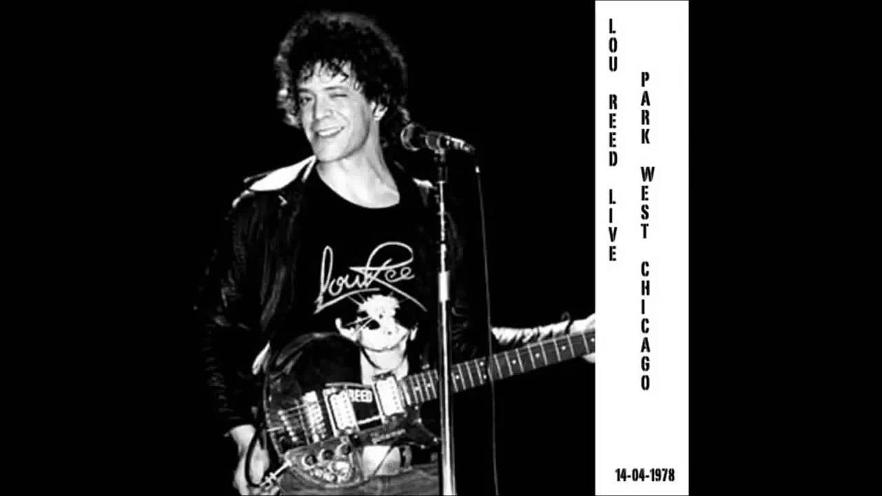 Lou Reed - Coney Island Baby (Live 1978 Chicago) (HQ)