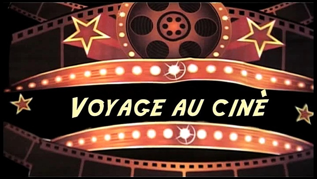 Voyage au cinéma