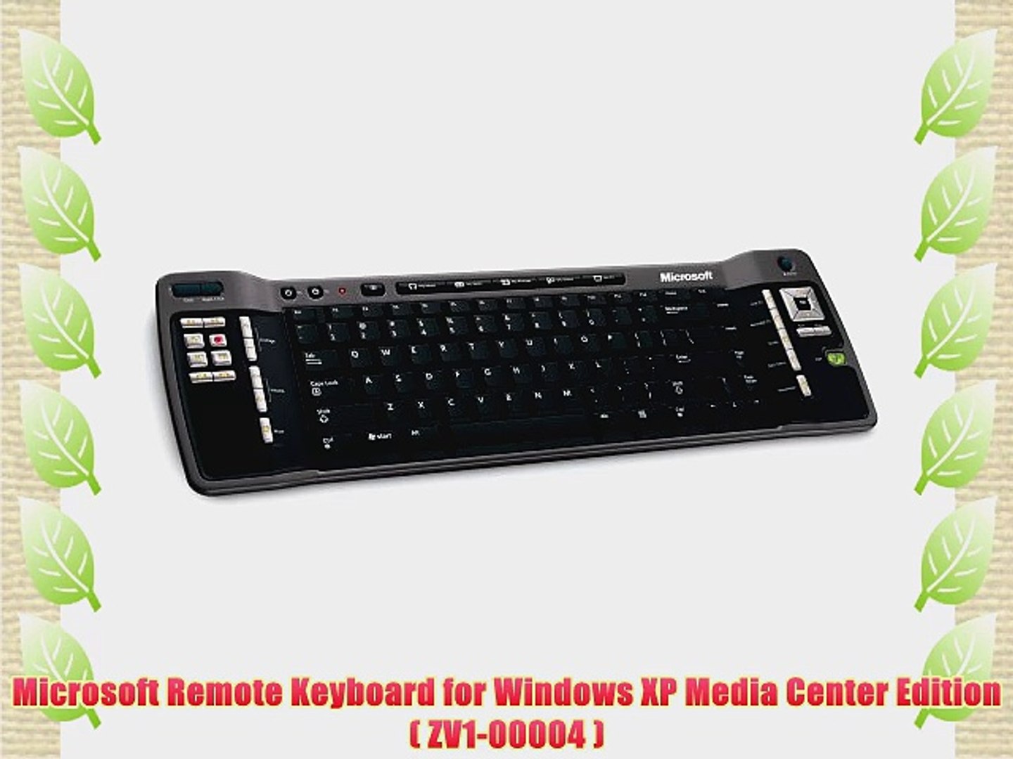 Microsoft Remote Keyboard for Windows XP Media Center Edition ( ZV1-00004 )  - video Dailymotion