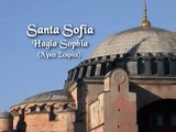 Santa Sofia. Άγια Σοφία, Ayasofya Müzesi. (Estambul. Turquia)