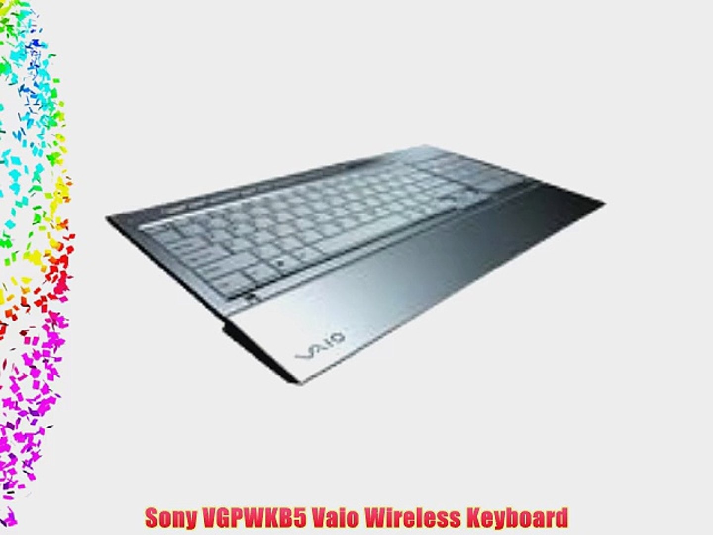 dramatisch bubbel hobby Sony VGPWKB5 Vaio Wireless Keyboard - video Dailymotion