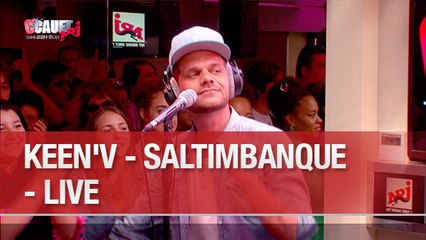 Keen'v - Saltimbanque - Live - C'Cauet sur NRJ