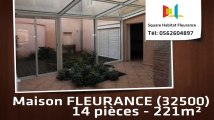 A vendre - Maison/villa - FLEURANCE (32500) - 14 pièces - 221m²