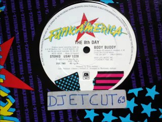 THE 8th DAY -BODY BUDDY(RIP ETCUT)FUNKAMERICA REC 83