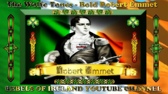 The Wolfe Tones Bold Robert Emmet
