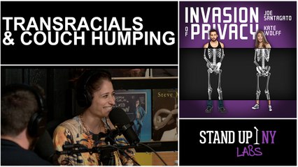 INVASION OF PRIVACY- Transracials & Couch Humping