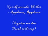 Sportfreunde Stiller - Applaus, Applaus (Lyrics)