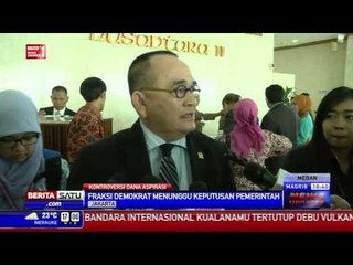 Demokrat Belum Tentukan Sikap Soal Dana Aspirasi