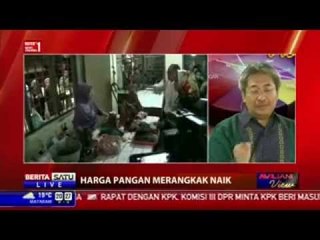 Aviliani Views: Harga Pangan Merangkak Naik #1