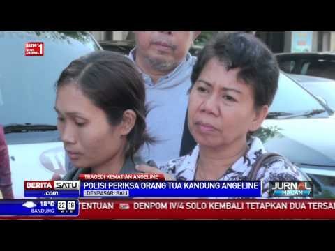 Polisi Periksa Orang Tua Kandung Angeline
