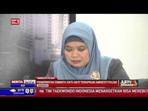 Pemerintah Harus Waspada Terapkan Amnesti Pajak