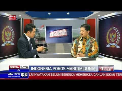 4 Pilar MPR RI: Indonesia Poros Maritim Dunia #1