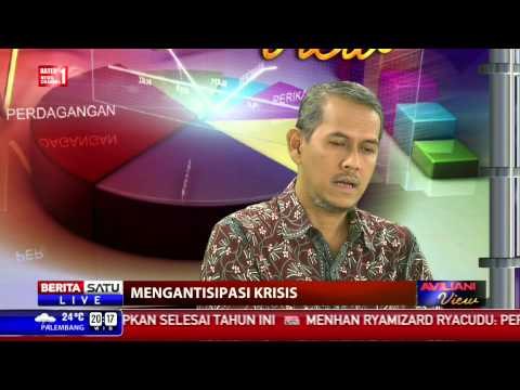 Aviliani View: Indonesia Menuju Krisis? # 1