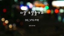 DG_VTG PYE / Sony A57 Video