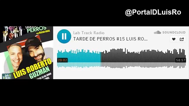 Luis Roberto Guzman - Entrevista En Lab Track Radio Tarde de perros Con Óscar Uriel.