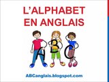 Cours d'anglais 1 - L'ALPHABET en Anglais Prononciation Cours d'anglais complet Chanson pour enfants