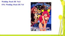 Wedding Peach DX Vol.1