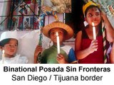 Annual Posada Sin Fronteras at the San Diego/Tijuana Border Fence