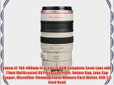 Canon EF 100-400mm f4.5-5.6L IS USM Telephoto Zoom Lens with 77mm Multicoated UV Protective