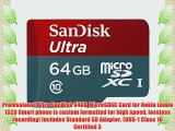 Professional Ultra SanDisk 64GB MicroSDXC Card for Nokia Lumia 1520 Smart phone is custom formatted