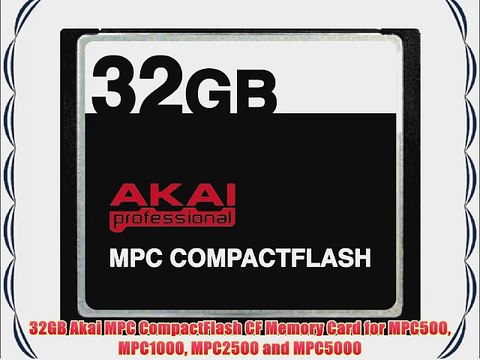 32GB Akai MPC CompactFlash CF Memory Card for MPC500 MPC1000 MPC2500 and MPC5000