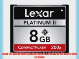 Lexar LCF8GBBSBNA2002 Platinum II  8 GB CF 200x Memory Card (2-Pack)