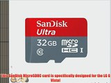 Professional Ultra SanDisk 32GB MicroSDHC LG G Vista card is custom formatted for high speed