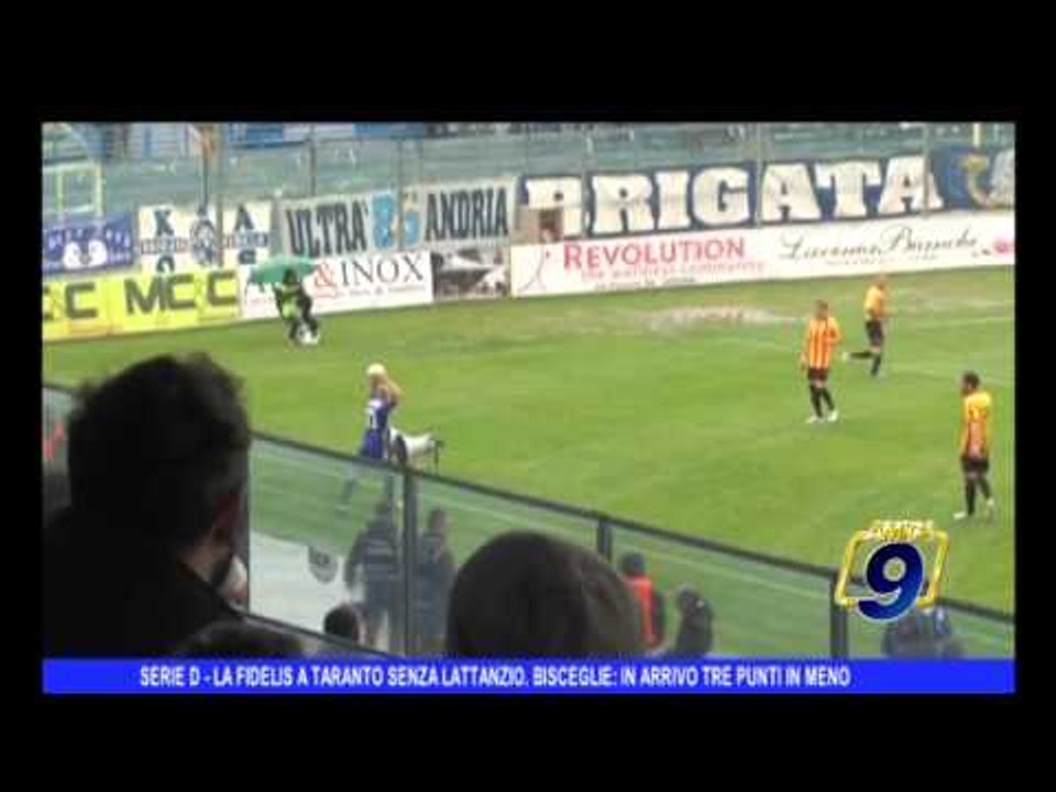 SERIE D | La Fidelis a Taranto senza Lattanzio. Bisceglie: in arrivo tre punti in meno