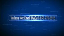 Verizon Net Email Mac@1-855-776-6916