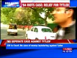 Relief for Tytler in 1984 riots case