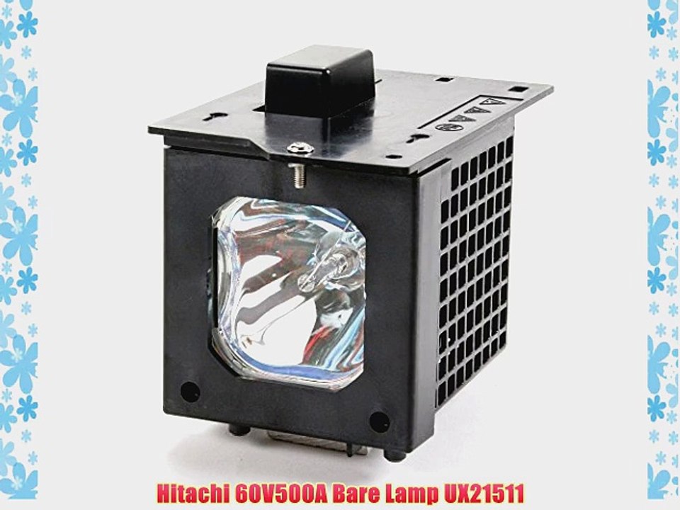 Hitachi 60V500A Bare Lamp UX21511