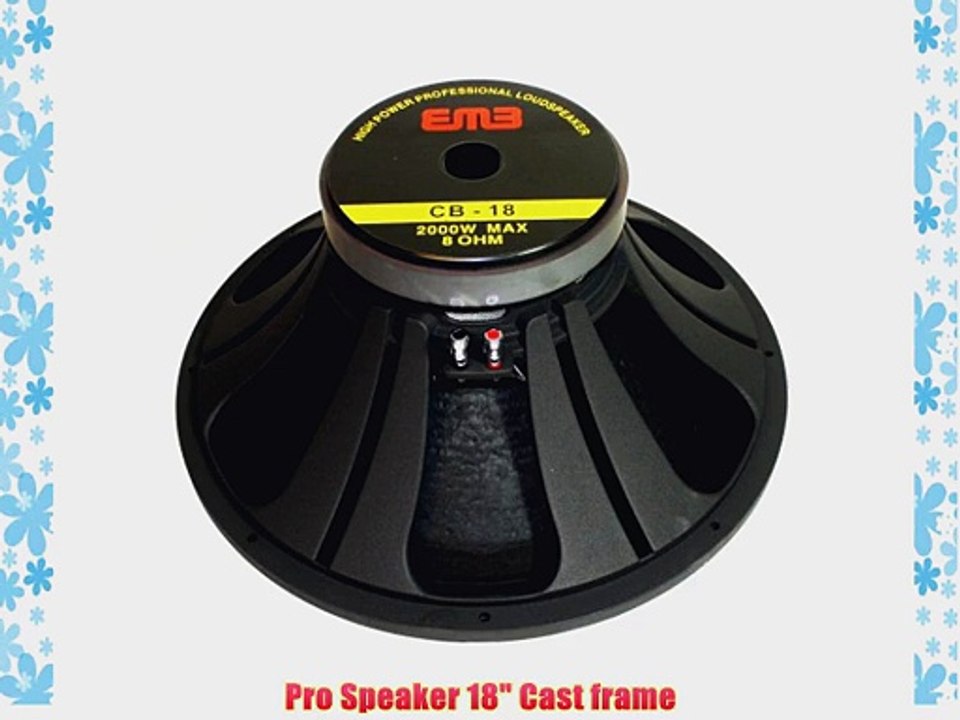 EMB PROFESSIONAL CB-18 18 2000W REPLACEMENT SPEAKER FOR JBL Peavey Cerwin Vega Gemini EMB BMB