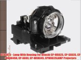 DT00873 - Lamp With Housing For Hitachi CP-WX625 CP-SX635 CP-WUX645N CP-X809 CP-WUX645 CPWX625LAMP