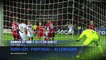 Demi-Finales Euro U21 : Portugal / Allemagne et Danemark / Suède sur MCS