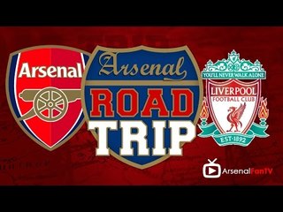 Road Trip To The Emirates - Arsenal v Liverool