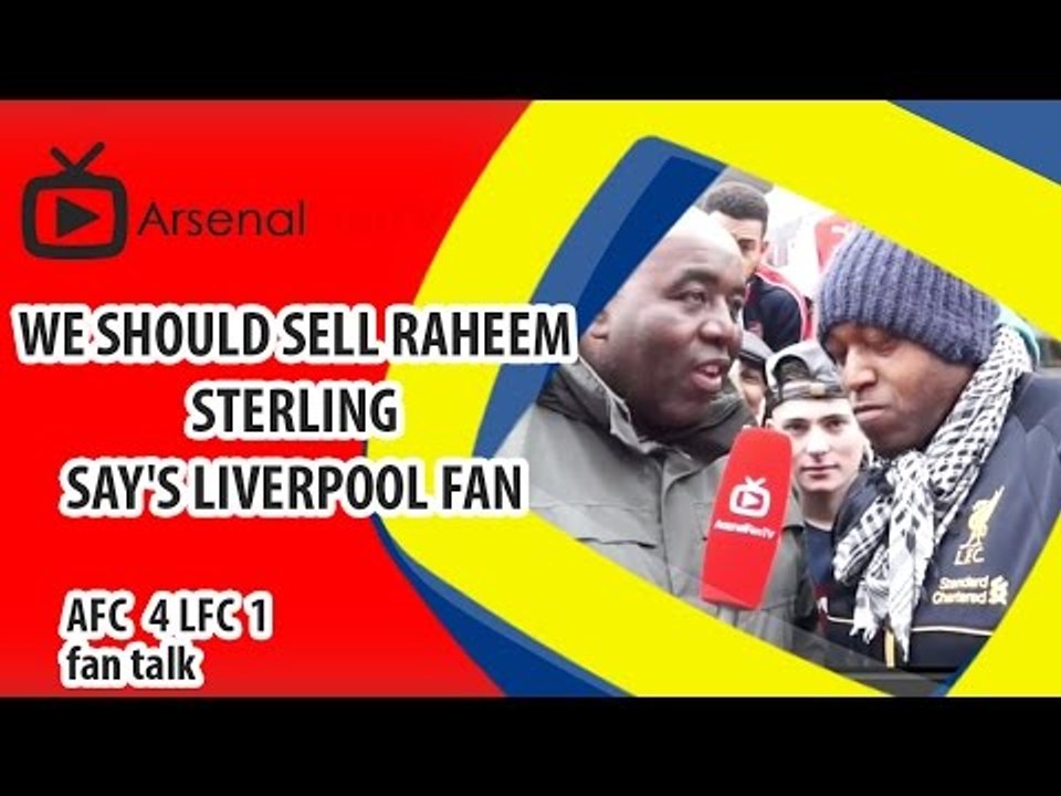 We Should Sell Raheem Sterling say's Liverpool Fan | Arsenal 4 Liverpool 1