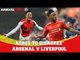 "Agree To Disagree" | Arsenal v Liverpool