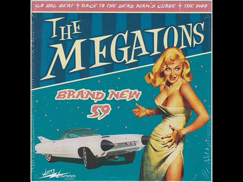 The Megatons - Brand New 59