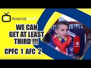 We Can Get At Least Third !!! - Crystal Palace 1 Arsenal 2