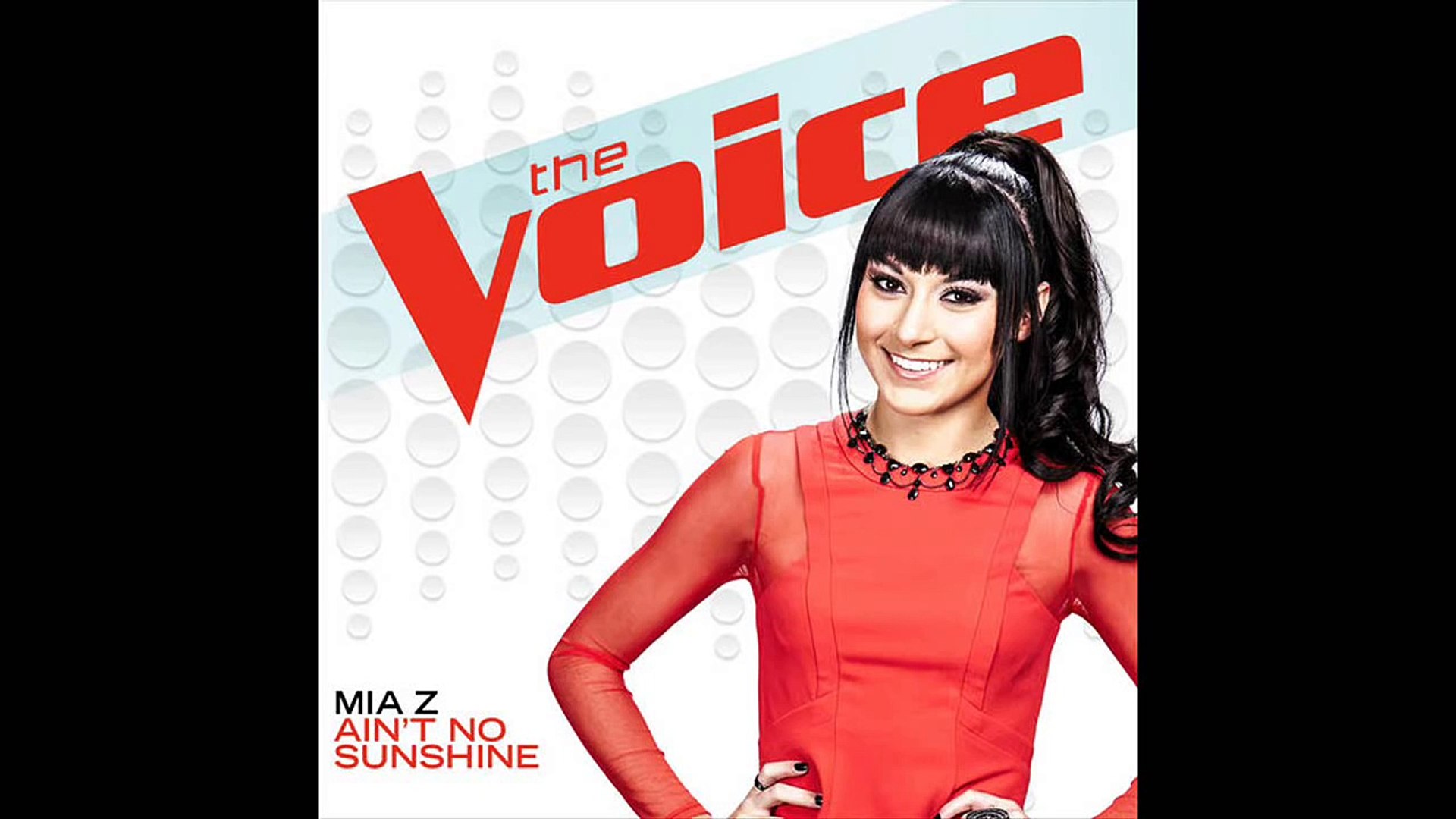Mia Z - Ain't No Sunshine - Studio Version - The Voice 8 - video Dailymotion