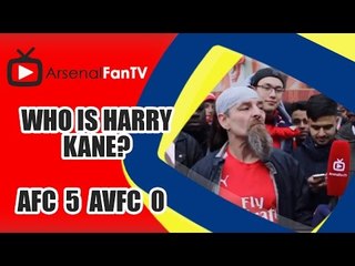 Who Is Harry Kane?? - Arsenal 5 Aston Villa 0
