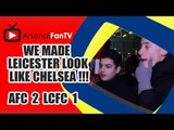 We Made Leicester Look Like Chelsea !!! - Arsenal 2 Leicester City 1
