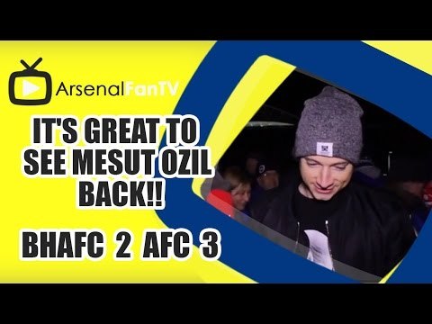 It's Great To See Mesut Ozil Back!! - Brighton 2 Arsenal 3