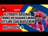 If Todays Arsenal Turns Up Against Man City We Can Beat Them!!! - Arsenal 3 Stoke City 0
