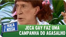 Jeca Gay está fazendo uma Campanha do Agasalho