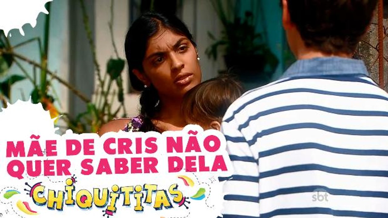 Mãe de Cris não quer saber dela